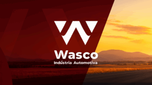 Leia mais sobre o artigo Wasco Indústria Automotiva: Engatando uma nova história